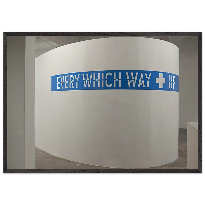 Every Which Way Up - 2010 - Lawrence Weiner 70x100 cm / 28x40 inches Framed Art Print – Black Wooden Frame