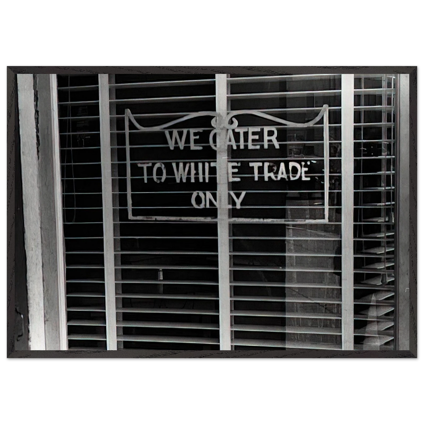 SIGN ON A RESTAURANT WE CATER TO WHITE TRADE ONLY 1938 - Ben Shahn 70x100 cm / 28x40 inches Framed Art Print – Black Wooden Frame