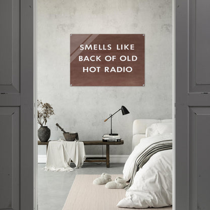 SMELLS LIKE BACK OF OLD HOT RADIO 1976 - Edward Ruscha Acrylic Print - 70x100 cm / 28x40″ inches