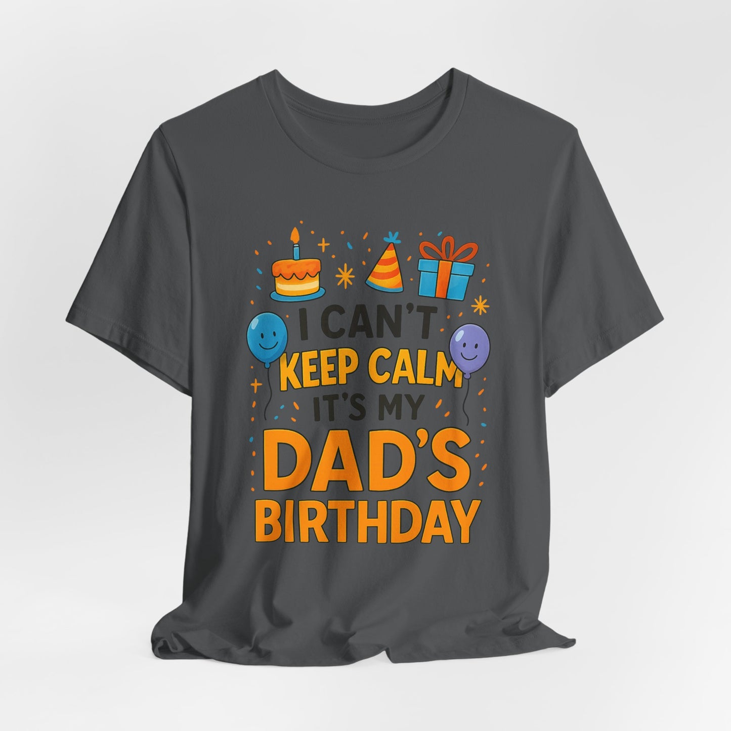 Geburtstagsgeschenk für Papa: Ich kann nicht ruhig bleiben, es ist Papas Geburtstag! Alles Gute zum Geburtstag, Papa!