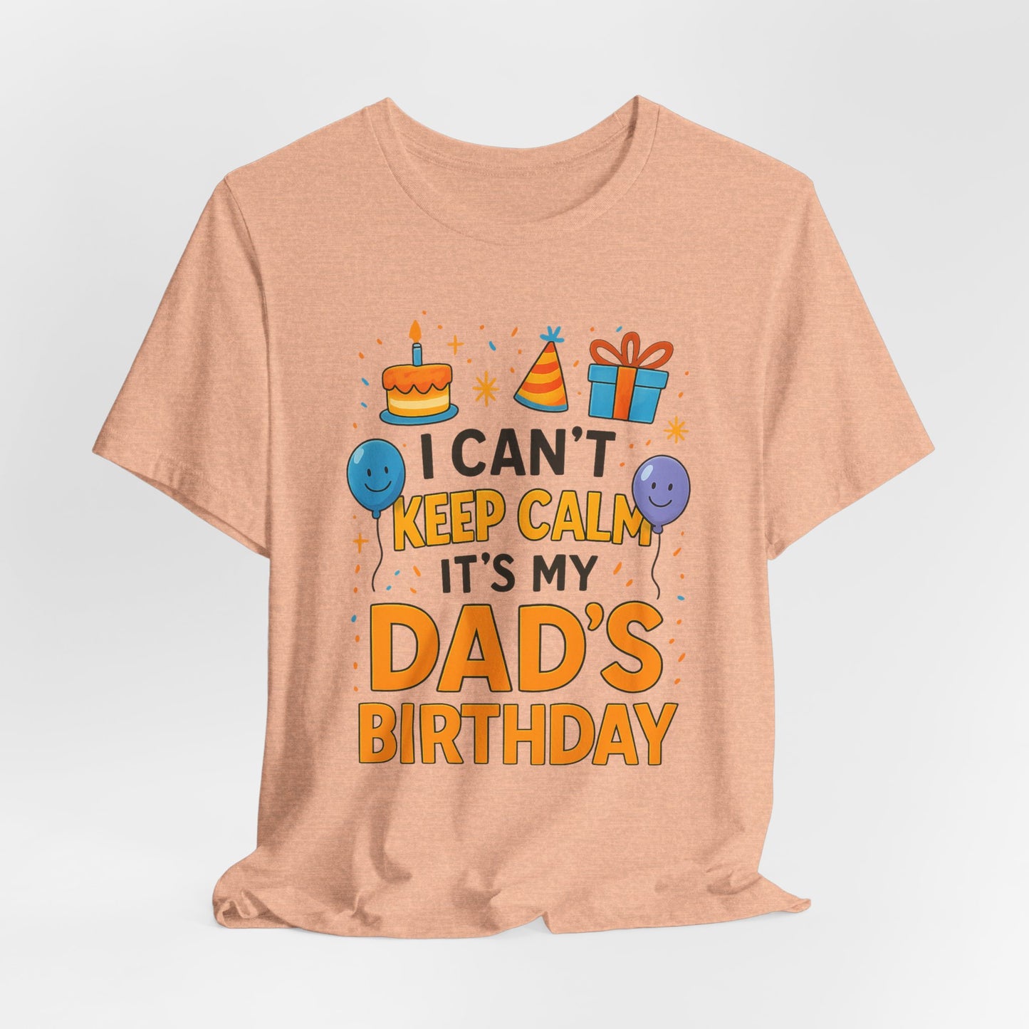 Geburtstagsgeschenk für Papa: Ich kann nicht ruhig bleiben, es ist Papas Geburtstag! Alles Gute zum Geburtstag, Papa!