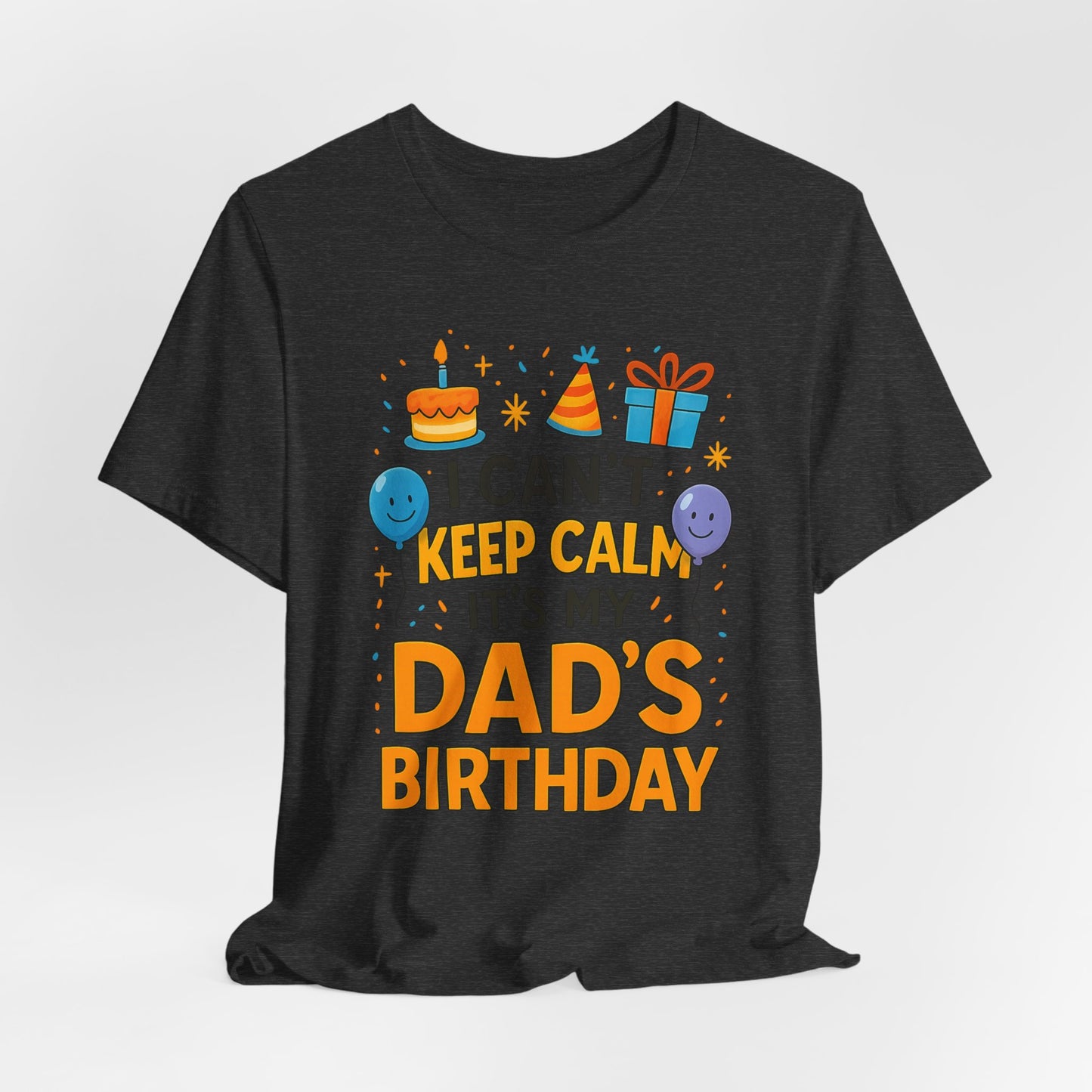 Geburtstagsgeschenk für Papa: Ich kann nicht ruhig bleiben, es ist Papas Geburtstag! Alles Gute zum Geburtstag, Papa!