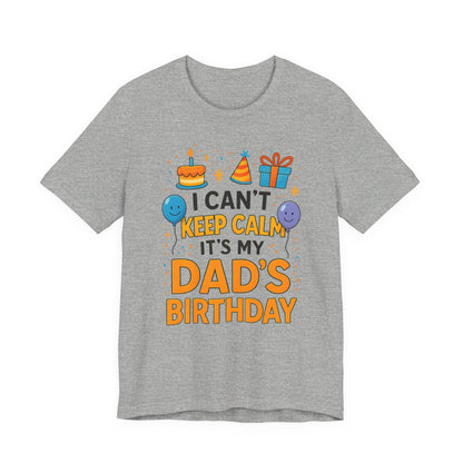 Geburtstagsgeschenk für Papa: Ich kann nicht ruhig bleiben, es ist Papas Geburtstag! Alles Gute zum Geburtstag, Papa!