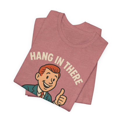 Lustiges T-Shirt mit sarkastischem Spruch: „Halt durch, es wird noch schlimmer.“ Schwarzer Humor, witziges Grafik-Shirt