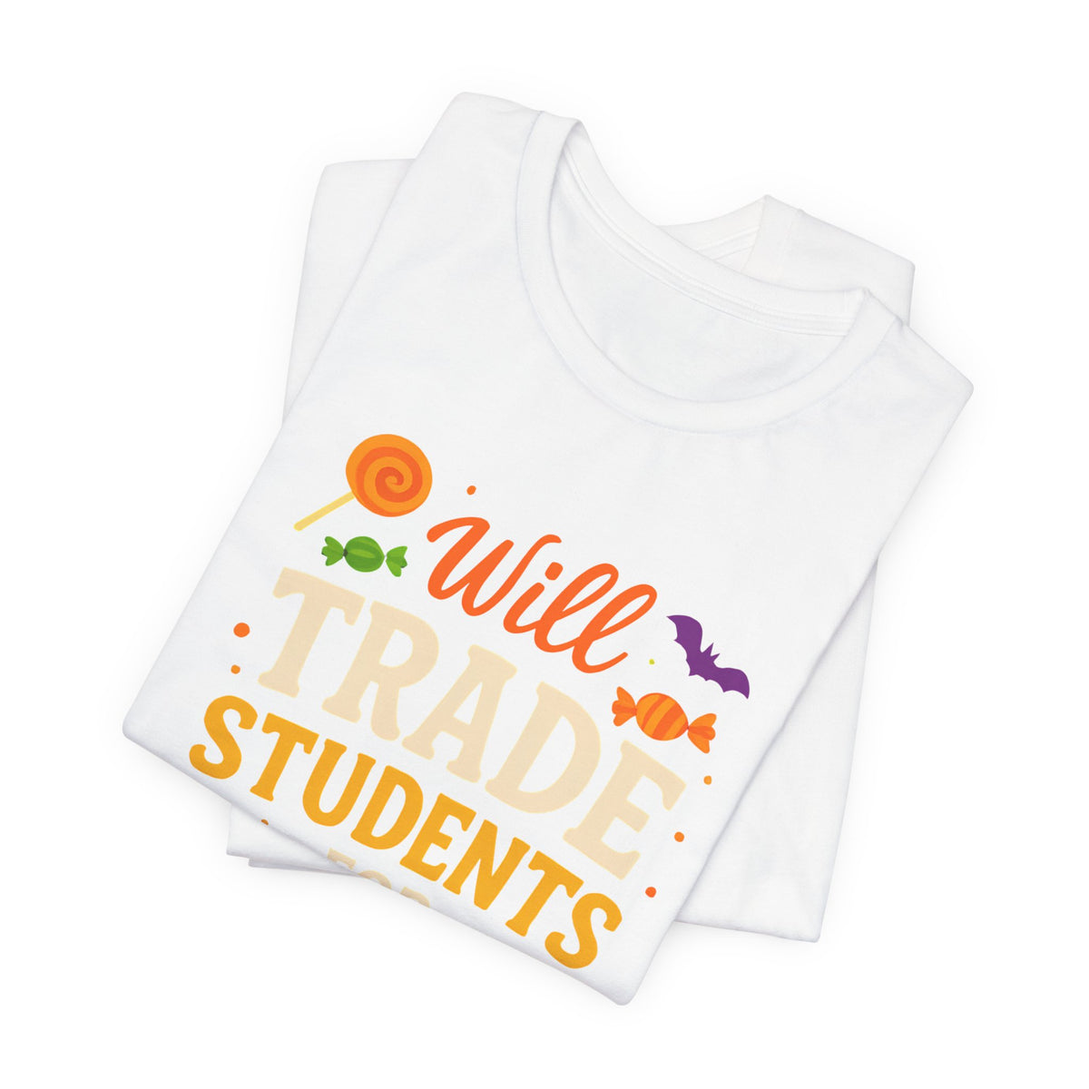 Ich tausche Schüler gegen Süßigkeiten – Lehrer-T-Shirt für Halloween – Niedliches Halloween-Kostüm