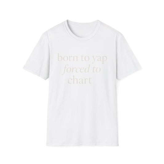 „Zum Plappern geboren, zum Dokumentieren gezwungen“-Shirt, lustiges Pflegeshirt für medizinisches Fachpersonal, Geschenk mit medizinischem Humor für Krankenschwestern, Pflegehelfer und Pflegekräfte, T-Shirt für Hundeliebhaber unter den Pflegekräften