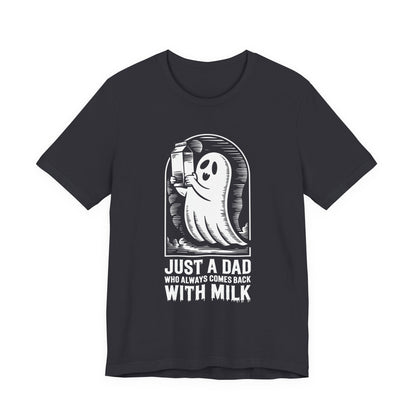 Halloween-T-Shirt „Einfach ein Papa, der immer mit Milch zurückkam“ – Unisex-Kurzarmshirt aus Jersey