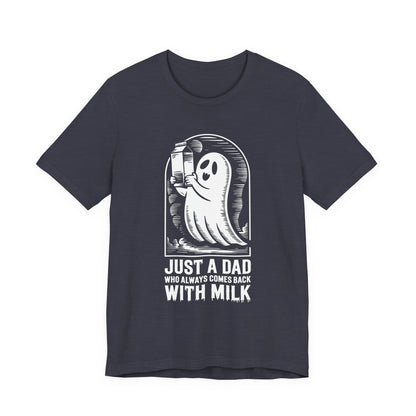 Halloween-T-Shirt „Einfach ein Papa, der immer mit Milch zurückkam“ – Unisex-Kurzarmshirt aus Jersey