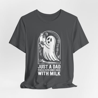 Halloween-T-Shirt „Einfach ein Papa, der immer mit Milch zurückkam“ – Unisex-Kurzarmshirt aus Jersey