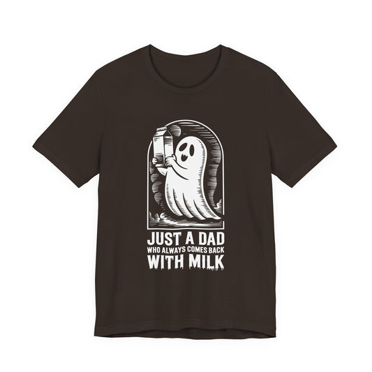 Halloween-T-Shirt „Einfach ein Papa, der immer mit Milch zurückkam“ – Unisex-Kurzarmshirt aus Jersey