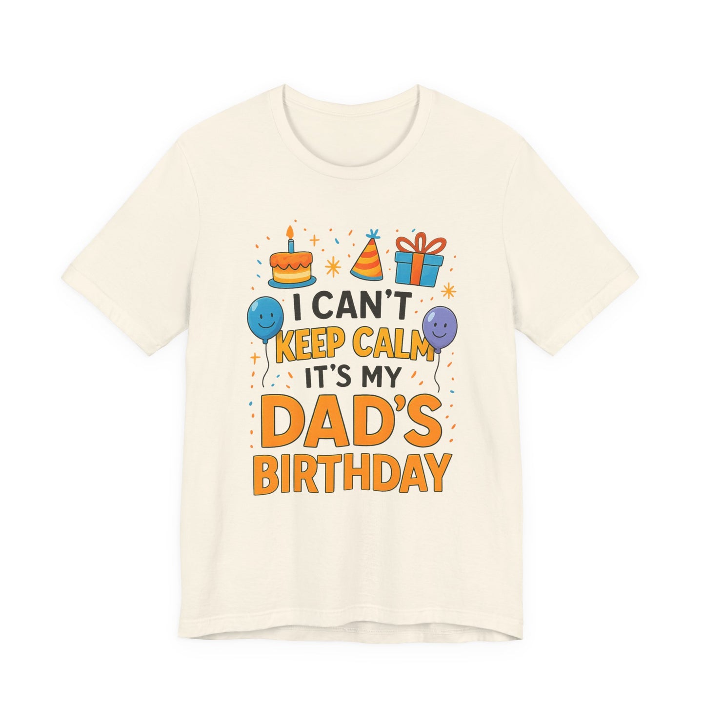 Geburtstagsgeschenk für Papa: Ich kann nicht ruhig bleiben, es ist Papas Geburtstag! Alles Gute zum Geburtstag, Papa!