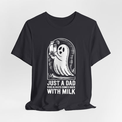 Halloween-T-Shirt „Einfach ein Papa, der immer mit Milch zurückkam“ – Unisex-Kurzarmshirt aus Jersey