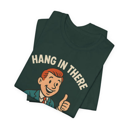Lustiges T-Shirt mit sarkastischem Spruch: „Halt durch, es wird noch schlimmer.“ Schwarzer Humor, witziges Grafik-Shirt