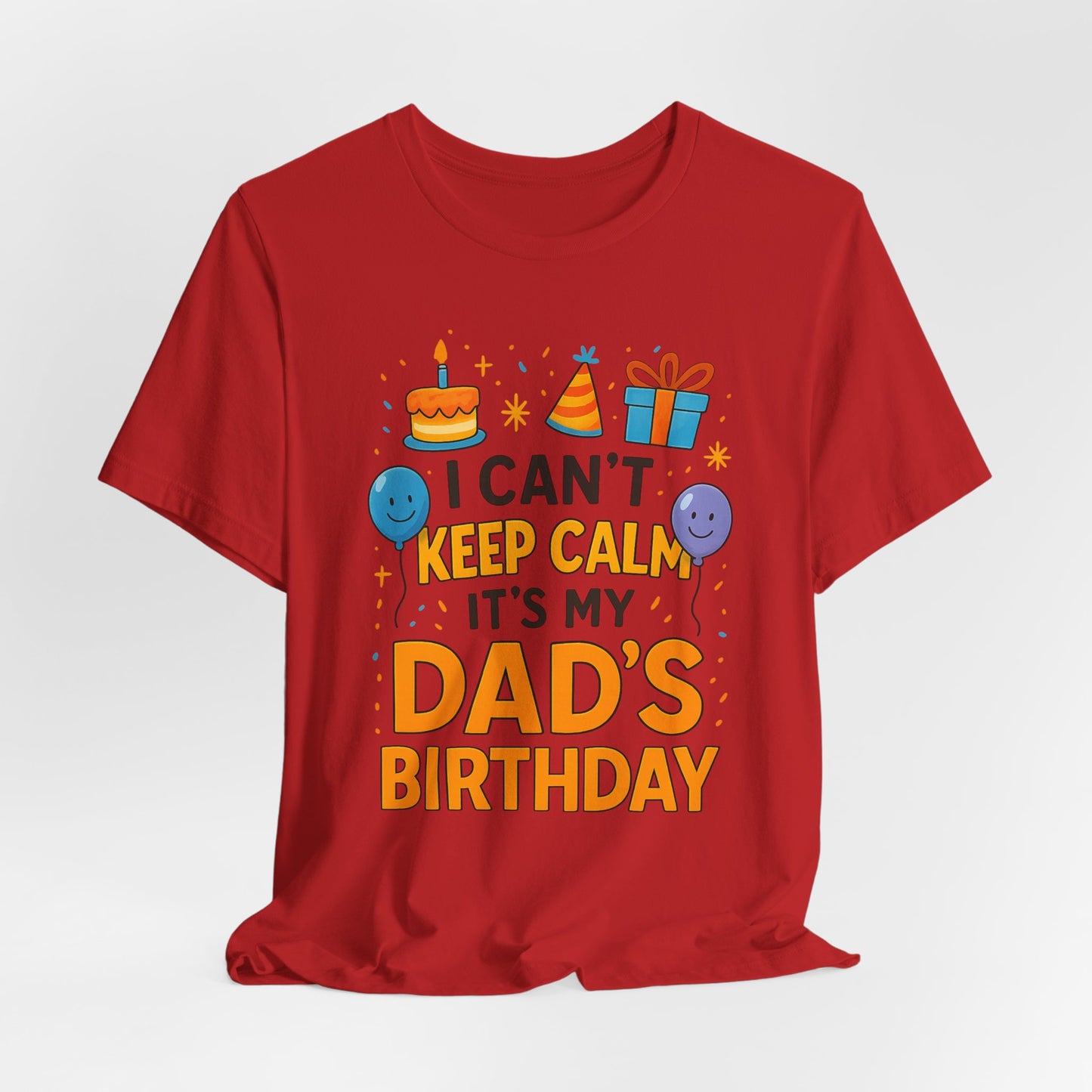 Geburtstagsgeschenk für Papa: Ich kann nicht ruhig bleiben, es ist Papas Geburtstag! Alles Gute zum Geburtstag, Papa!