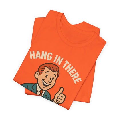 Lustiges T-Shirt mit sarkastischem Spruch: „Halt durch, es wird noch schlimmer.“ Schwarzer Humor, witziges Grafik-Shirt