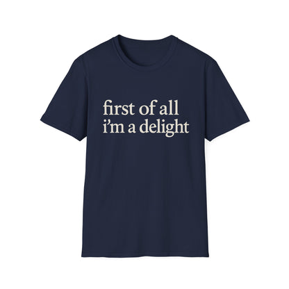 „Zuallererst bin ich eine Freude“-Shirt, lustiges T-Shirt mit Spruch für Frauen, freches T-Shirt mit witzigem Grafikdruck, Geschenkidee für die beste Freundin