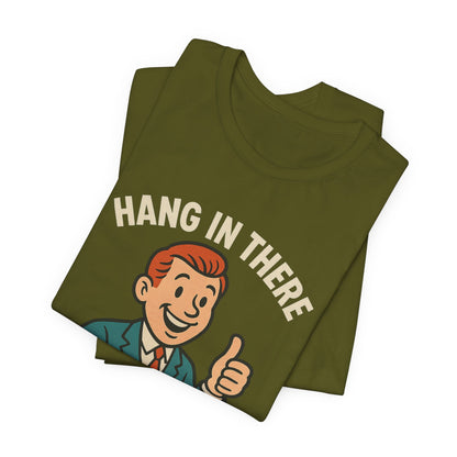 Lustiges T-Shirt mit sarkastischem Spruch: „Halt durch, es wird noch schlimmer.“ Schwarzer Humor, witziges Grafik-Shirt