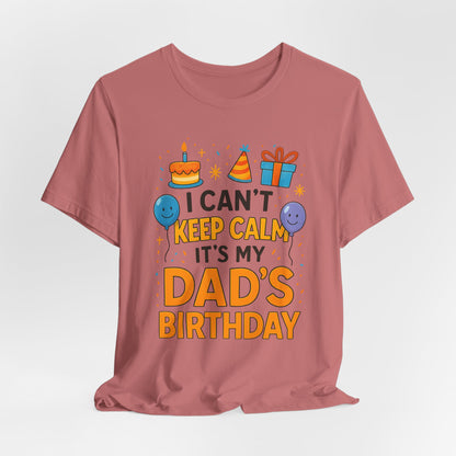 Geburtstagsgeschenk für Papa: Ich kann nicht ruhig bleiben, es ist Papas Geburtstag! Alles Gute zum Geburtstag, Papa!