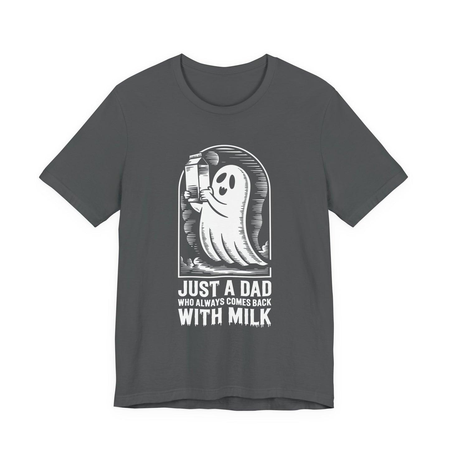 Halloween-T-Shirt „Einfach ein Papa, der immer mit Milch zurückkam“ – Unisex-Kurzarmshirt aus Jersey