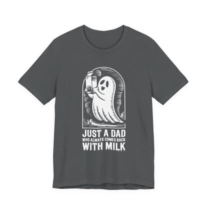 Halloween-T-Shirt „Einfach ein Papa, der immer mit Milch zurückkam“ – Unisex-Kurzarmshirt aus Jersey