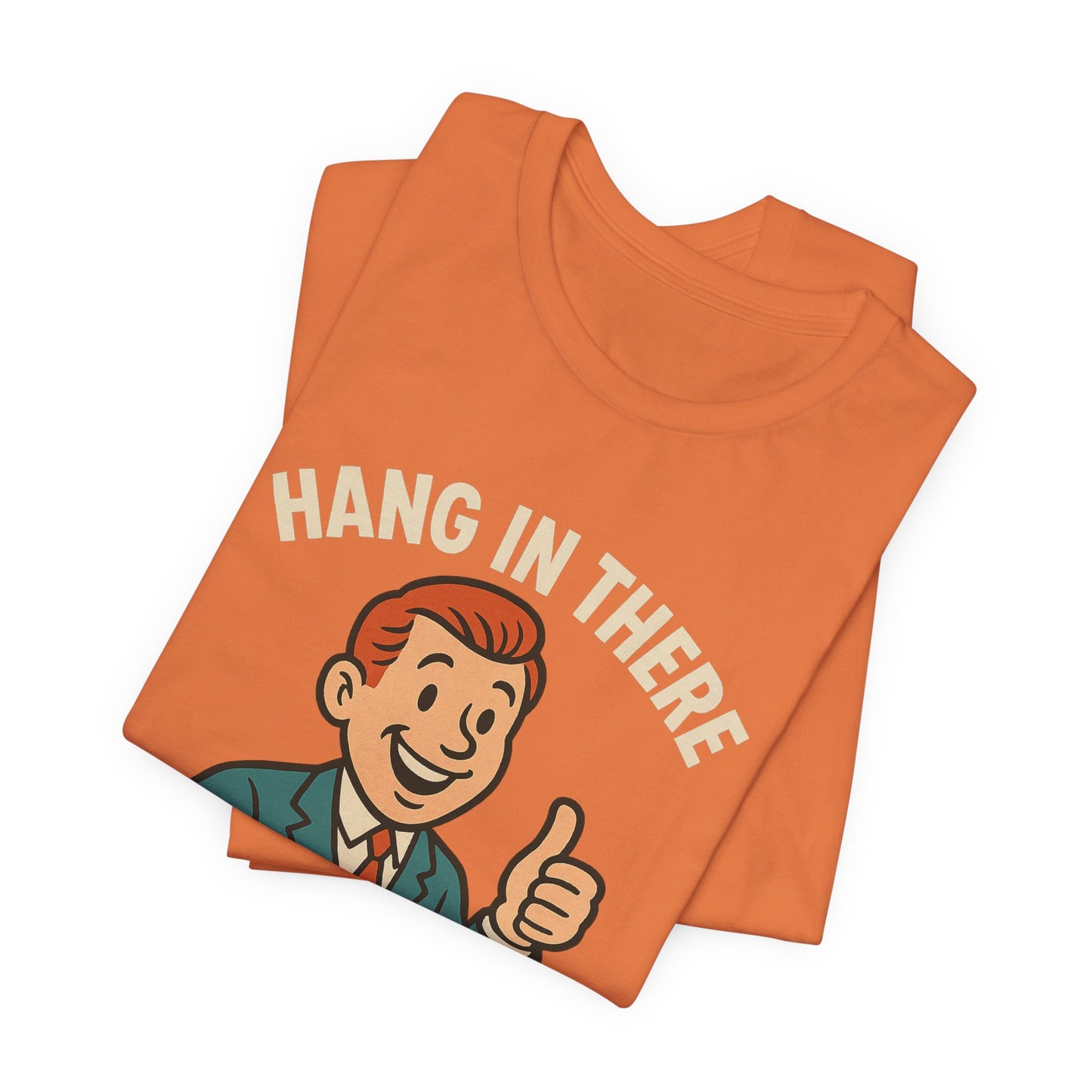 Lustiges T-Shirt mit sarkastischem Spruch: „Halt durch, es wird noch schlimmer.“ Schwarzer Humor, witziges Grafik-Shirt