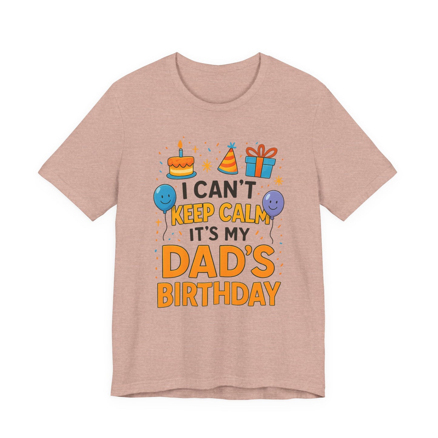 Geburtstagsgeschenk für Papa: Ich kann nicht ruhig bleiben, es ist Papas Geburtstag! Alles Gute zum Geburtstag, Papa!