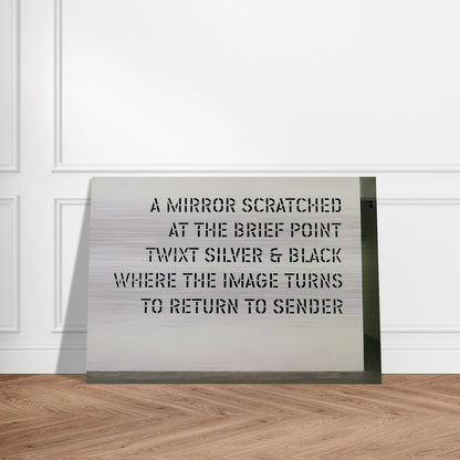 A Mirror Scratched... - 2004 - Lawrence Weiner Brushed Aluminum Print - 70x100 cm / 28x40 inches | Lawrence Weiner Aluminum Print | Lawrence Weiner Prints