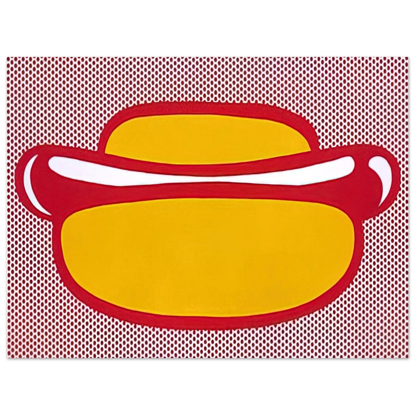 Roy Lichtenstein - HOT DOG 1964  75x100 cm / 30x40inches Fine Art Poster