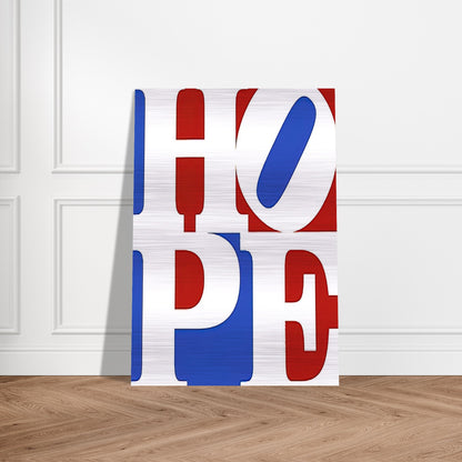 Hope - Robert Indiana Brushed Aluminum Print - 70x100 cm / 28x40 inches | Robert Indiana Aluminum Print | Robert Indiana Prints