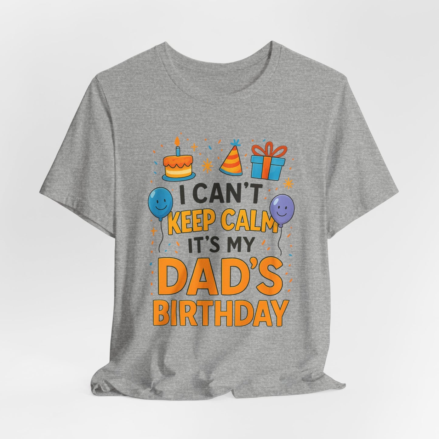 Geburtstagsgeschenk für Papa: Ich kann nicht ruhig bleiben, es ist Papas Geburtstag! Alles Gute zum Geburtstag, Papa!