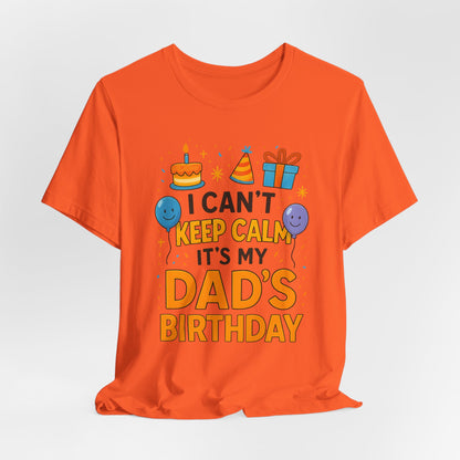 Geburtstagsgeschenk für Papa: Ich kann nicht ruhig bleiben, es ist Papas Geburtstag! Alles Gute zum Geburtstag, Papa!