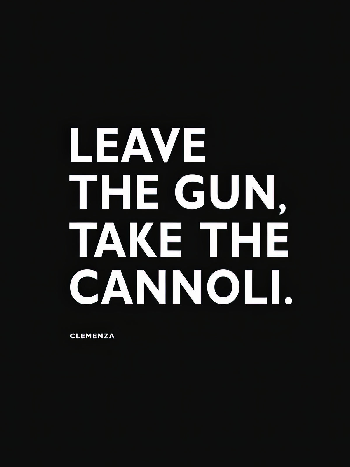 Bring The Gun Leave The Cannoli Art Print | RedKalion