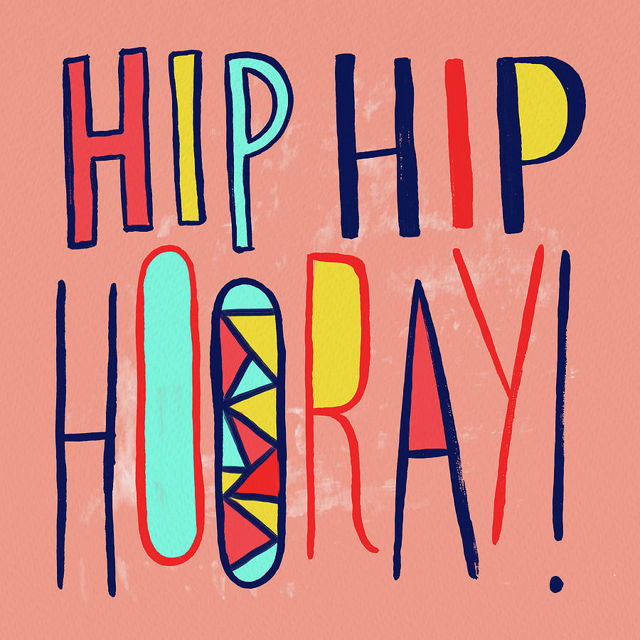 Hip Hip Hooray Art Print | RedKalion