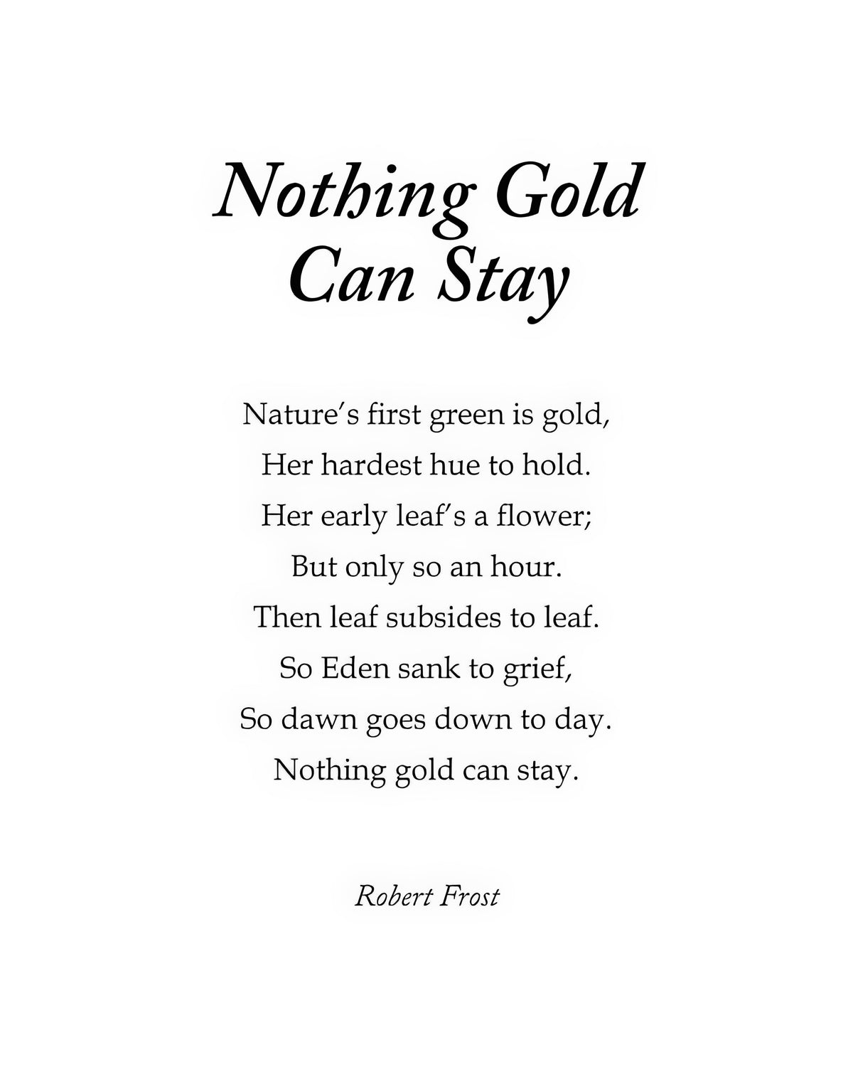 Nothing Gold Can Stay Art Print | Robert Frost Poem Typography | RedKalion