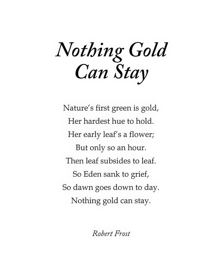 Nothing Gold Can Stay Art Print | Robert Frost Poem Typography | RedKalion