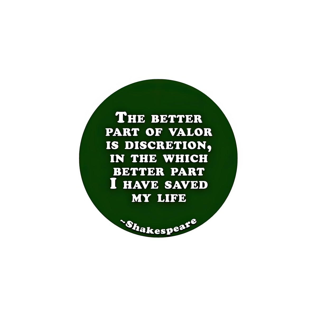 The Better Part of Valor is Discretion Art Print | Shakespeare Quote | RedKalion