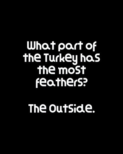 What Side of a Turkey Has the Most Feathers Riddle Art Print | RedKalion