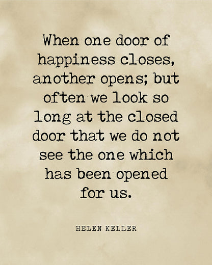 When One Door Closes Another Opens Quote Art Print | RedKalion