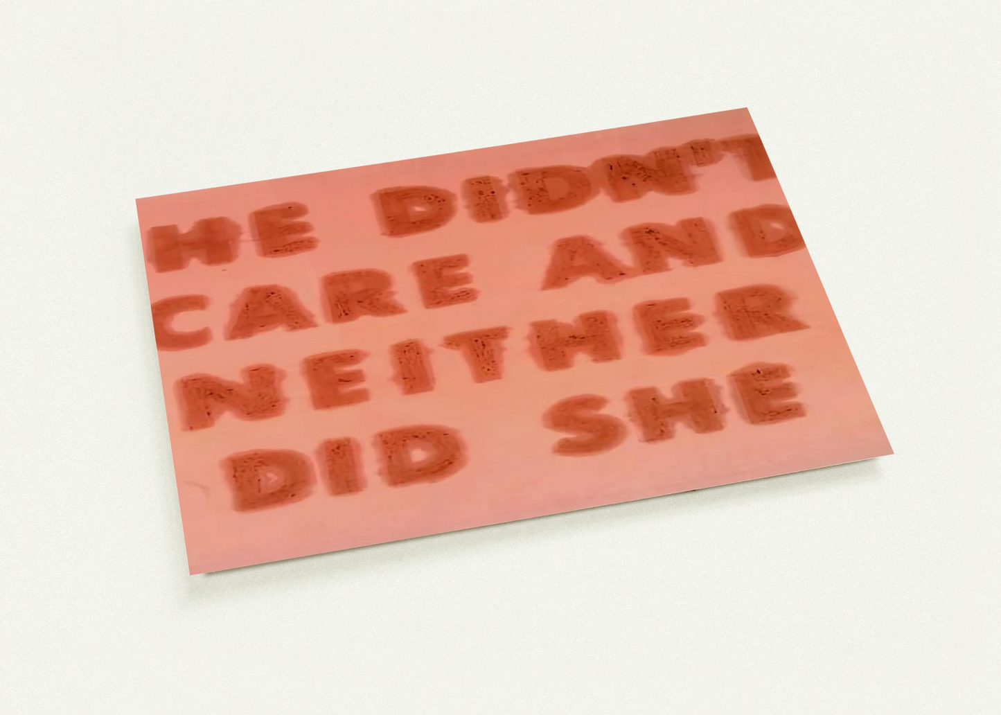 HE DIDN T CARE AND NEITHER DID SHE 1974 By Edward Ruscha Pack of 10 Post Cards | Edward Ruscha Post Cards | A6 (10.5 x 14.8 cm) - 4.1 x 5.8 inches