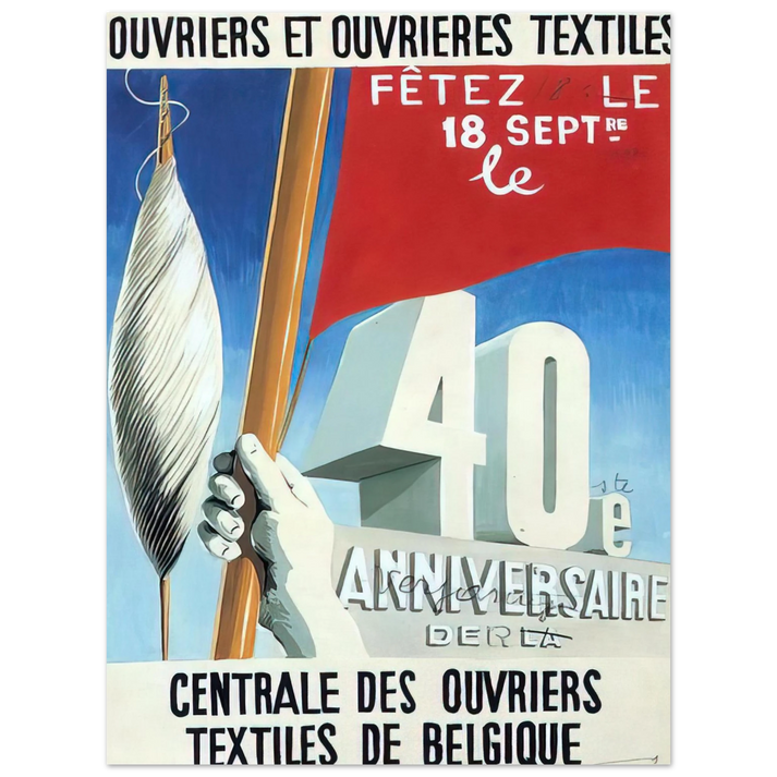 Rene Magritte - PROJECT OF POSTER THE CENTER OF TEXTILE WORKERS IN BELGIUM CELEBRATION ON 18TH SEPTEMBER 1938  75x100 cm / 30x40inches Fine Art Poster