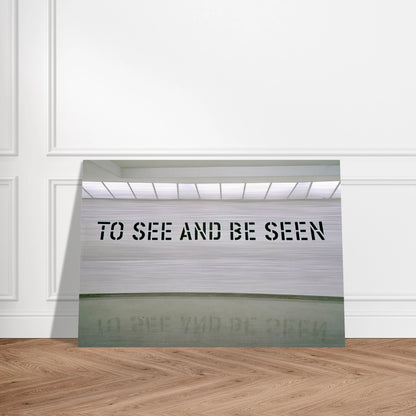 To See and Be Seen - 1972 - Lawrence Weiner Brushed Aluminum Print - 70x100 cm / 28x40 inches | Lawrence Weiner Aluminum Print | Lawrence Weiner Prints