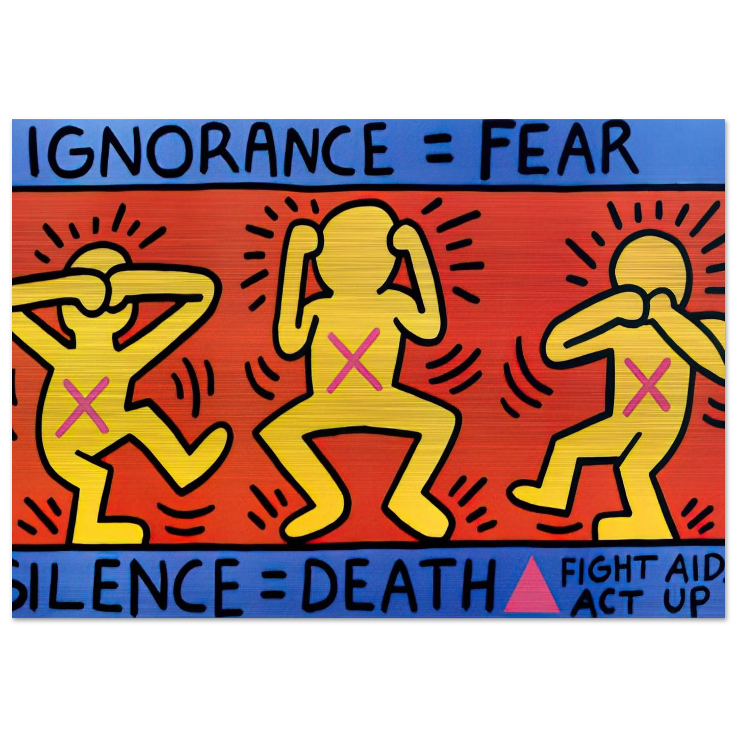 IGNORANCE FEAR 1989 - Keith Haring Brushed Aluminum Print - 70x100 cm / 28x40 inches | Keith Haring Aluminum Print | Keith Haring Prints