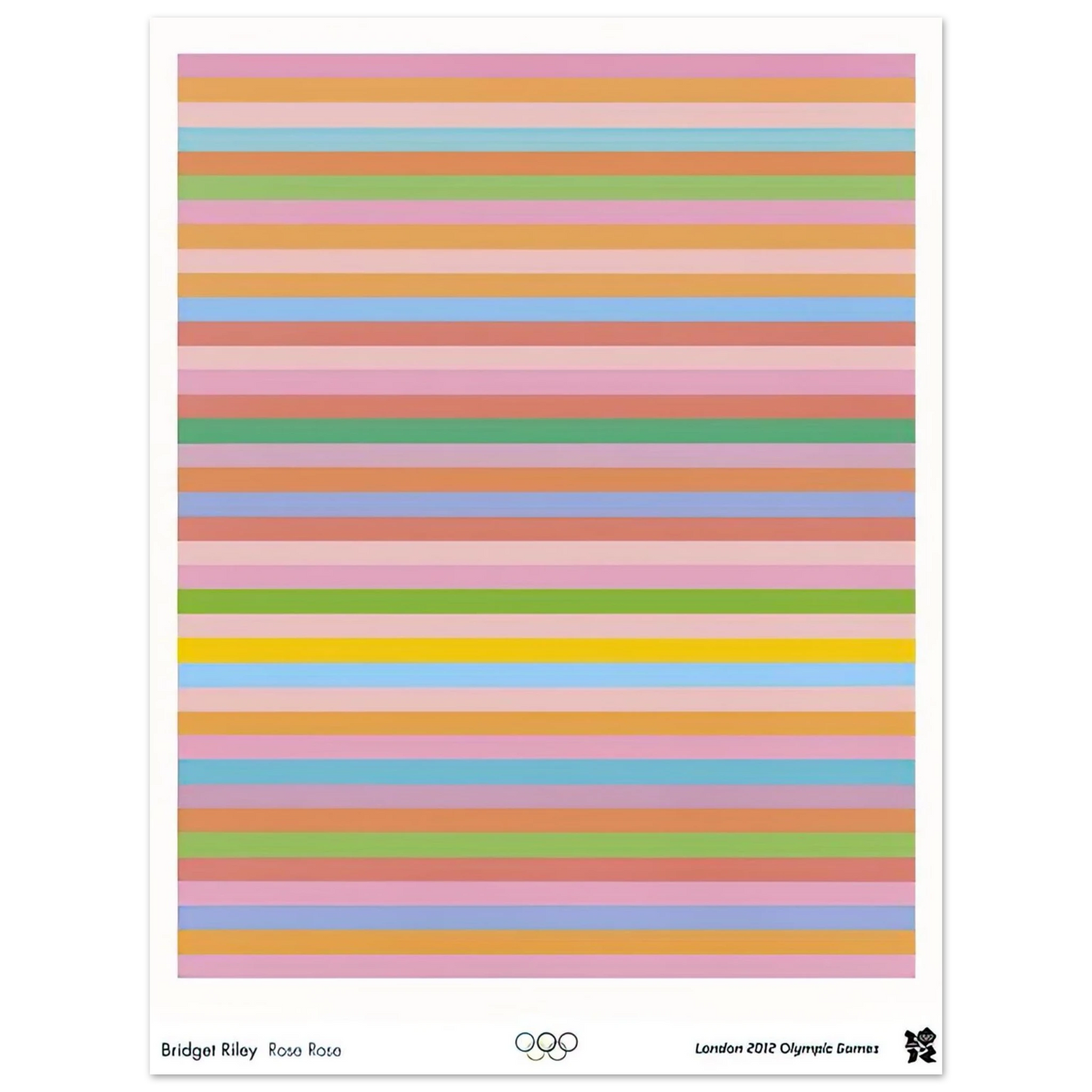 Bridget Riley - ROSE ROSE LONDON 2012 OLYMPIC GAMES POSTER 2012  75x100 cm / 30x40inches Fine Art Poster